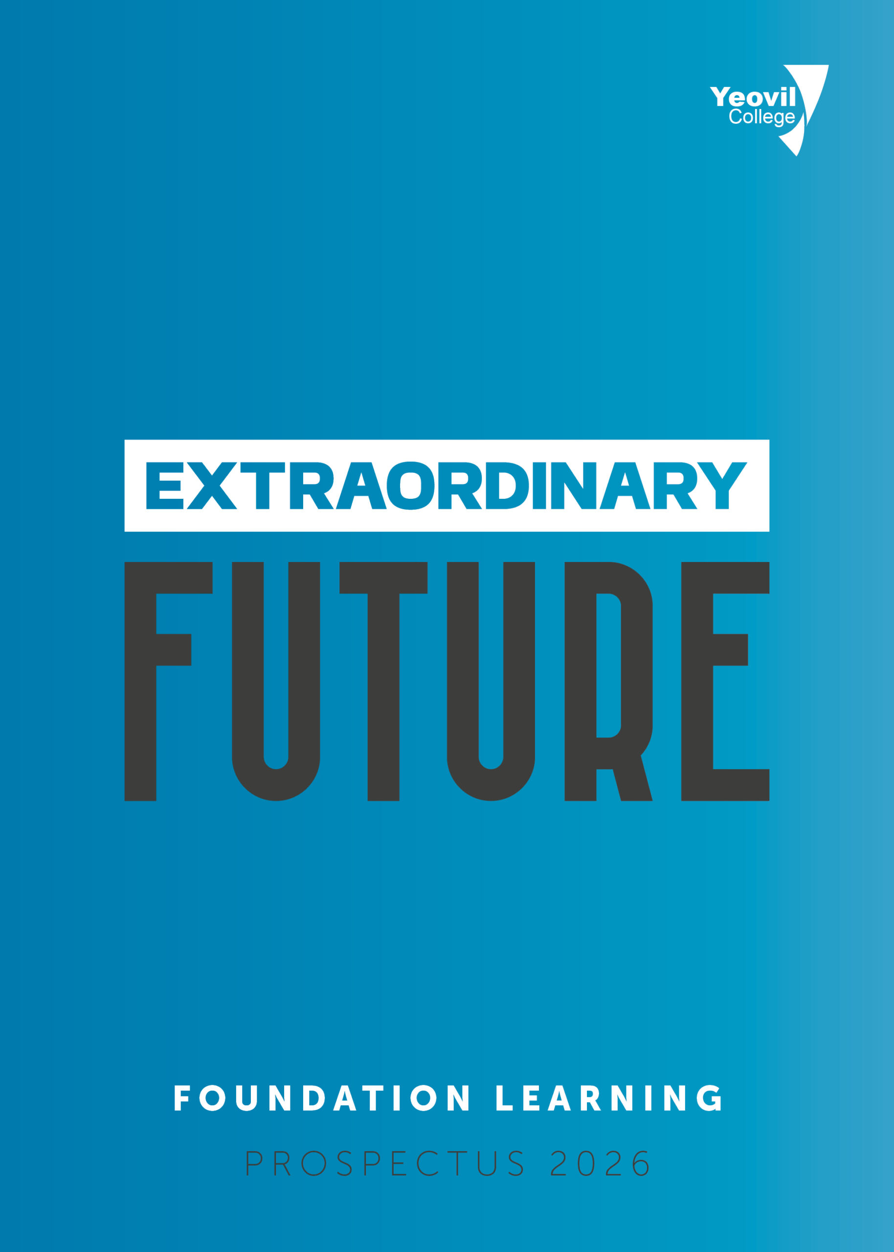 Yeovil College Foundation Learning Prospectus 2026